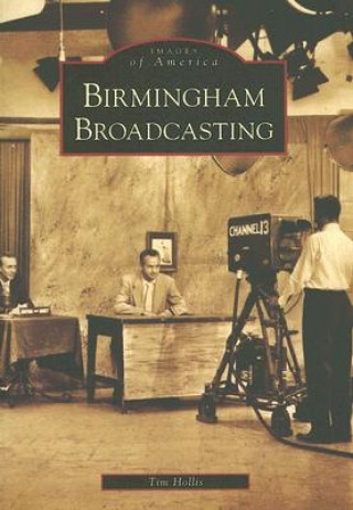 Libro Birmingham Broadcasting Tim Hollis