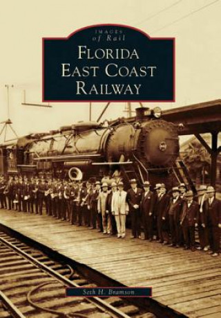 Carte Florida East Coast Railway Seth H. Bramson