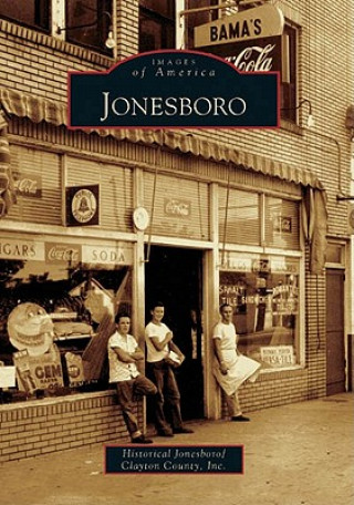 Carte Jonesboro Historical Jonesboro/Clayton County Inc