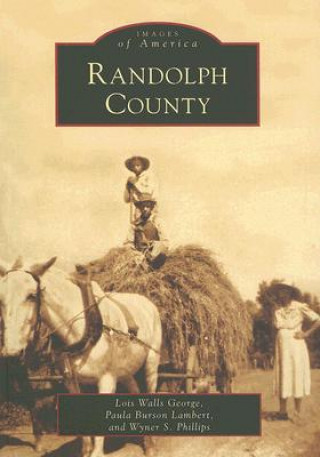 Kniha Randolph County Lois Walls George