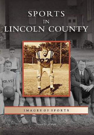 Libro Sports in Lincoln County Jason L. Harpe