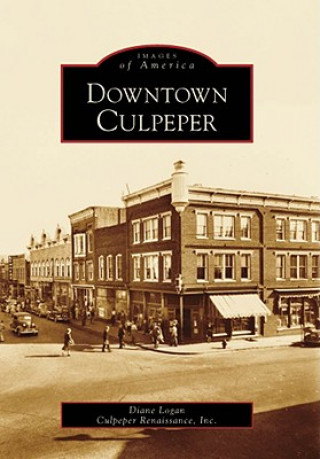 Kniha Downtown Culpeper Diane Logan