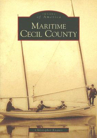 Carte Maritime Cecil County Christopher Knauss