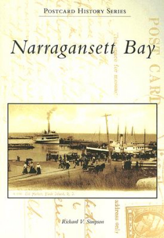 Книга Narragansett Bay Richard V. Simpson
