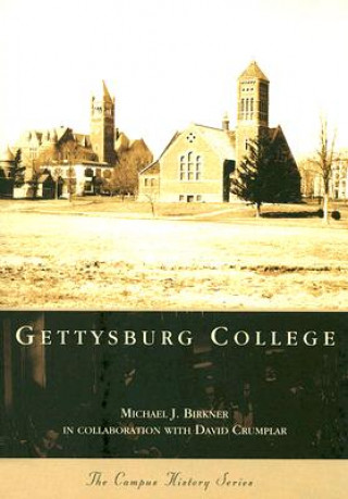 Kniha Gettysburg College Michael J. Birkner