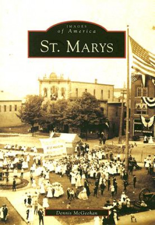 Könyv St. Marys: Dennis McGeehan