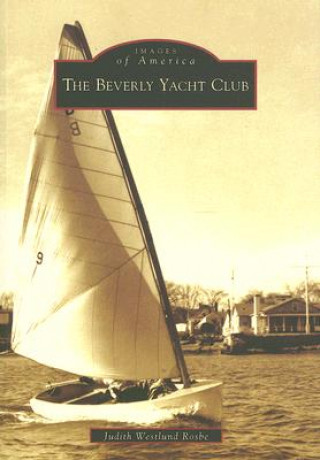 Könyv The Beverly Yacht Club Judith Westlund Rosbe
