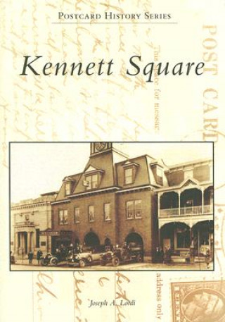 Книга Kennett Square Joseph A. Lordi