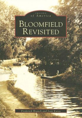 Könyv Bloomfield Revisited Frederick Branch