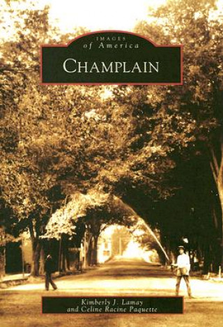 Knjiga Champlain Kimberly J. Lamay