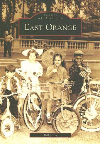 Kniha East Orange Bill Hart