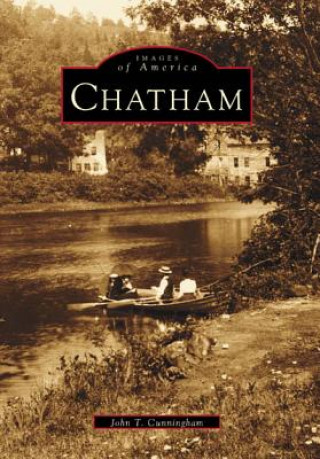 Kniha Chatham John T. Cunningham