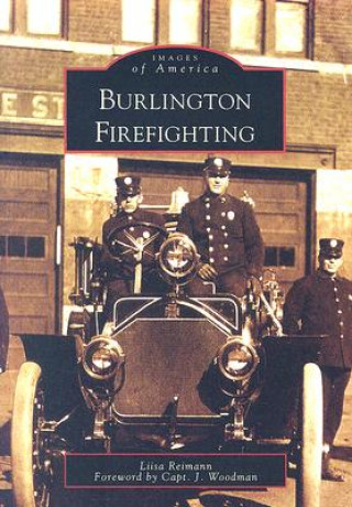 Buch Burlington Firefighting Liisa Reimann