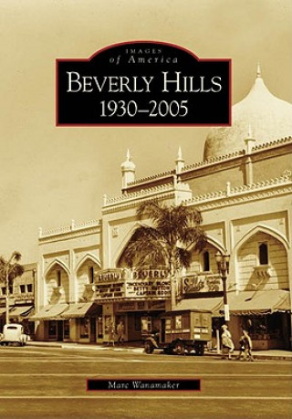 Buch Beverly Hills: 1930-2005 Marc Wanamaker