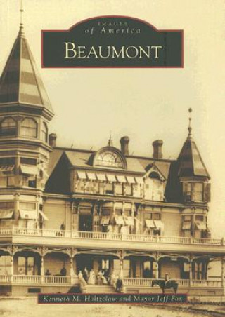 Buch Beaumont Kenneth M. Holtzclaw