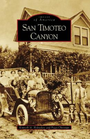 Книга San Timoteo Canyon Kenneth M. Holtzclaw