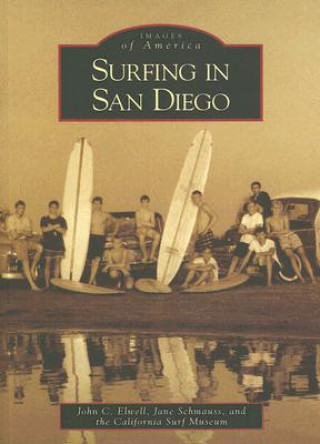 Книга Surfing in San Diego John C. Elwell