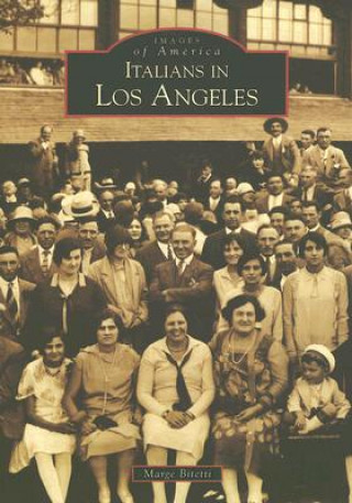 Książka Italians in Los Angeles Marge Bitetti