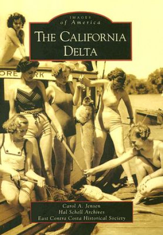 Carte The California Delta Carol A. Jensen