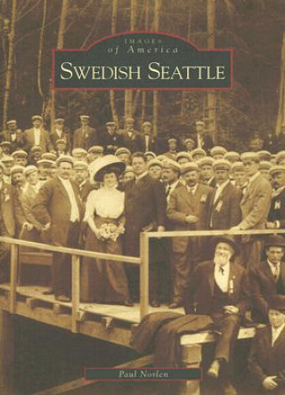 Książka Swedish Seattle Paul Norlen