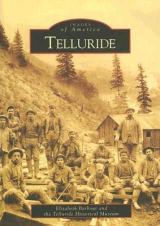 Könyv Telluride Elizabeth Barbour