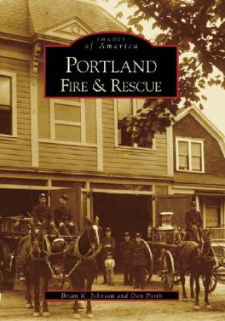 Carte Portland Fire & Rescue Brian K. Johnson