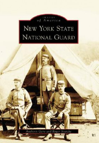 Könyv New York State National Guard Anthony Gero