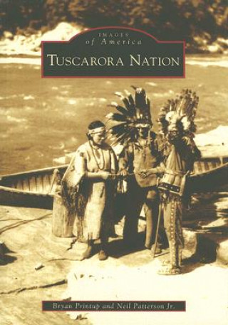 Kniha Tuscarora Nation Bryan Printup