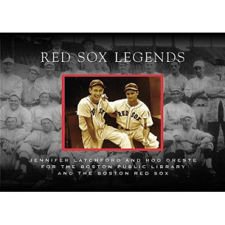 Книга Red Sox Legends Jennifer Latchford