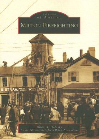 Kniha Milton Firefighting Brian A. Doherty