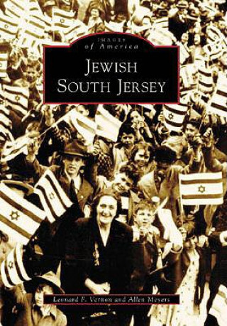 Kniha Jewish South Jersey Leonard F. Vernon