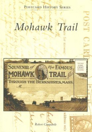 Book Mohawk Trail Robert Campanile