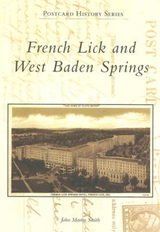 Carte French Lick and West Baden Springs John Martin Smith