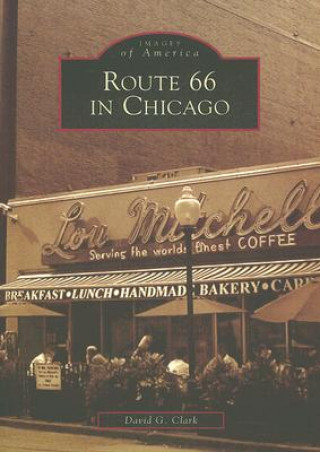 Carte Route 66 in Chicago David G. Clark