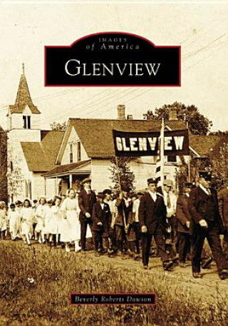 Könyv Glenview Beverly Roberts Dawson