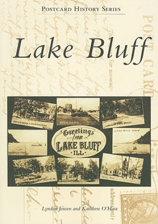 Knjiga Lake Bluff Lyndon Jensen