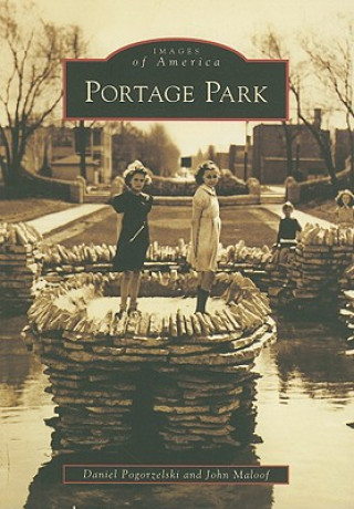 Kniha Portage Park Daniel Pogorzelski