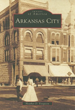 Książka Arkansas City Heather D. Ferguson
