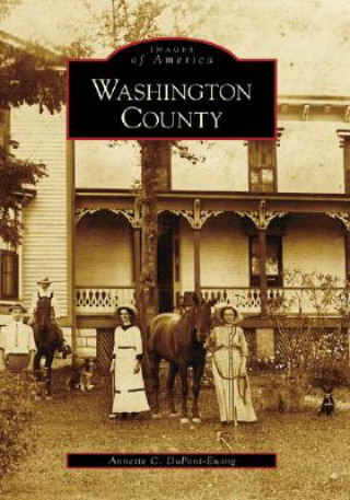 Kniha Washington County Annette C. DuPont-Ewing