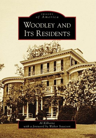 Книга Woodley and Its Residents Al Kilborne