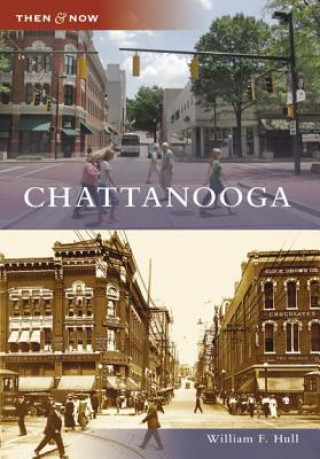 Knjiga Chattanooga William F. Hull