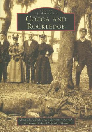 Книга Cocoa and Rockledge Alma Clyde Field