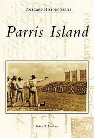 Könyv Parris Island Karen S. Montano