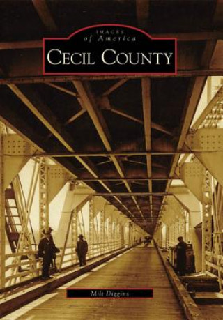 Carte Cecil County Milt Diggins
