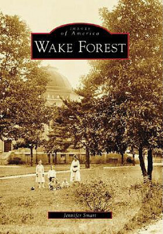 Kniha Wake Forest Jennifer Smart