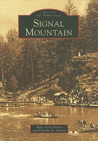 Книга Signal Mountain Mary Scott Norris