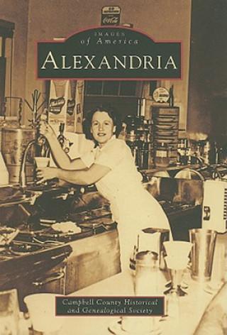Könyv Alexandria Campbell County Historical & Genealogica