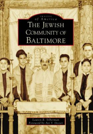 Carte The Jewish Community of Baltimore Lauren R. Silberman