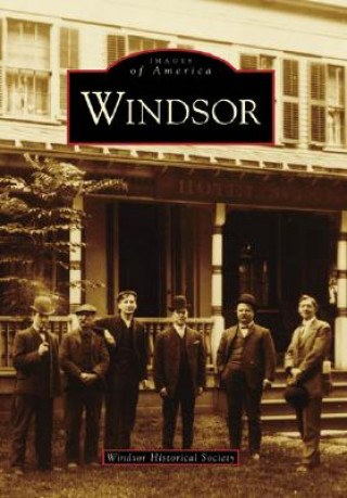 Книга Windsor Windsor Historical Society