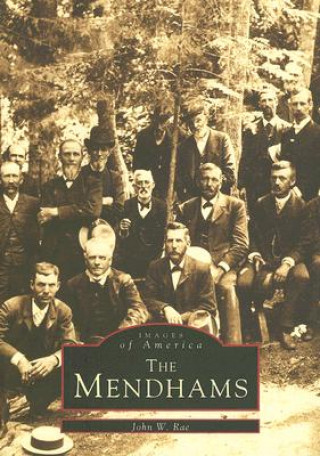 Carte The Mendhams John W. Rae